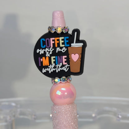 "Coffee Owns Me...." Beaded Ink Pen